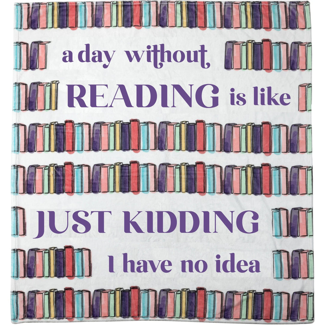 Without Reading Plush Blanket
