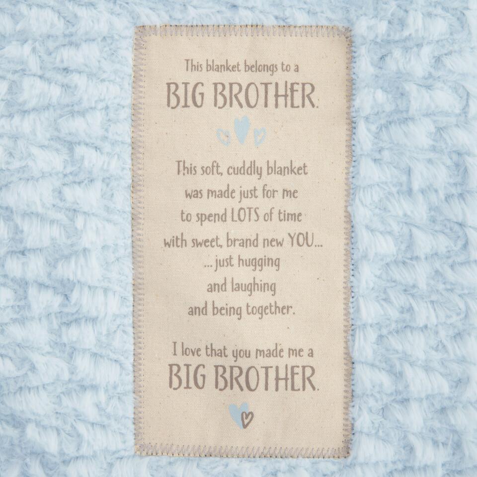 Big Brother Cuddle Blanket