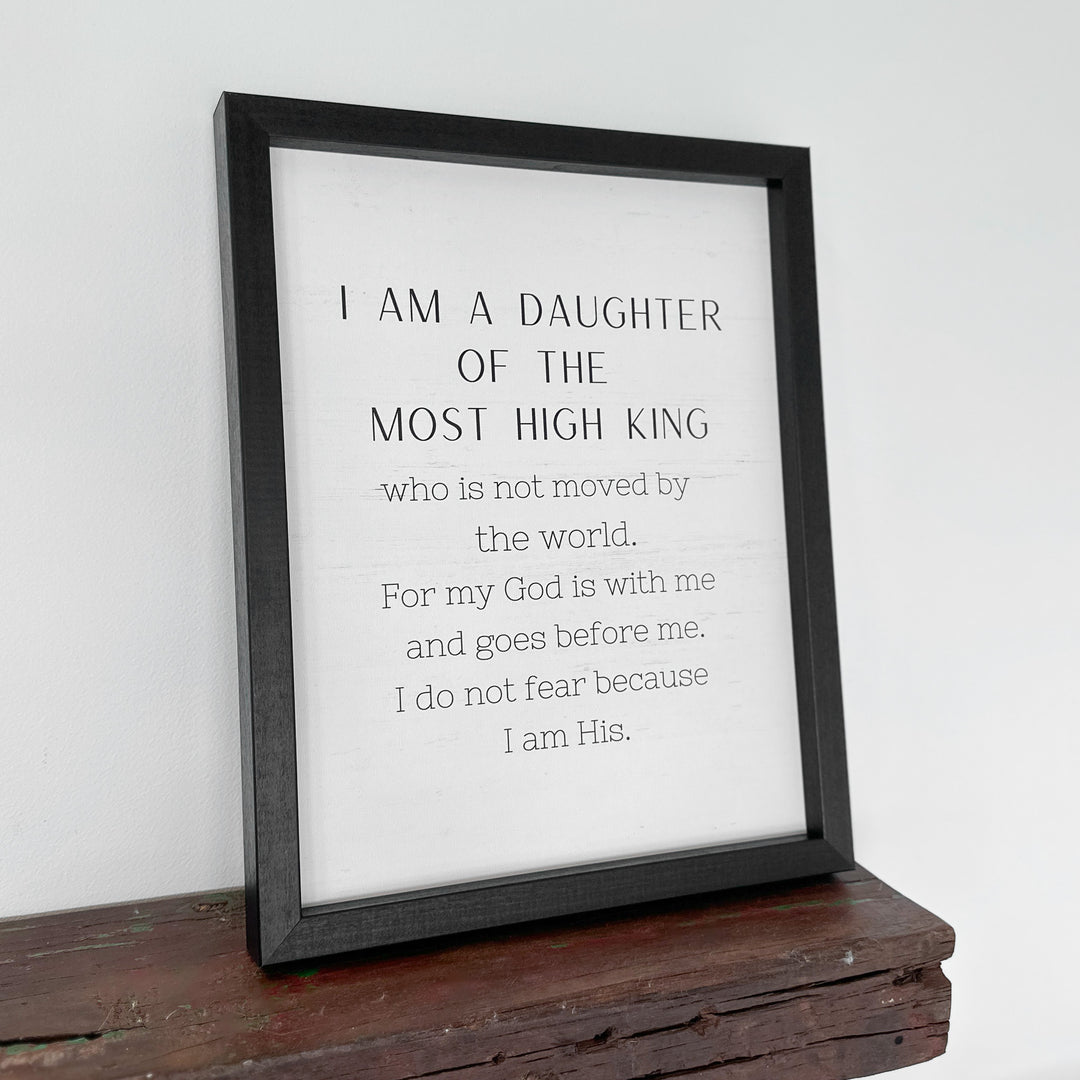 I Am A Daughter Of The King Sign