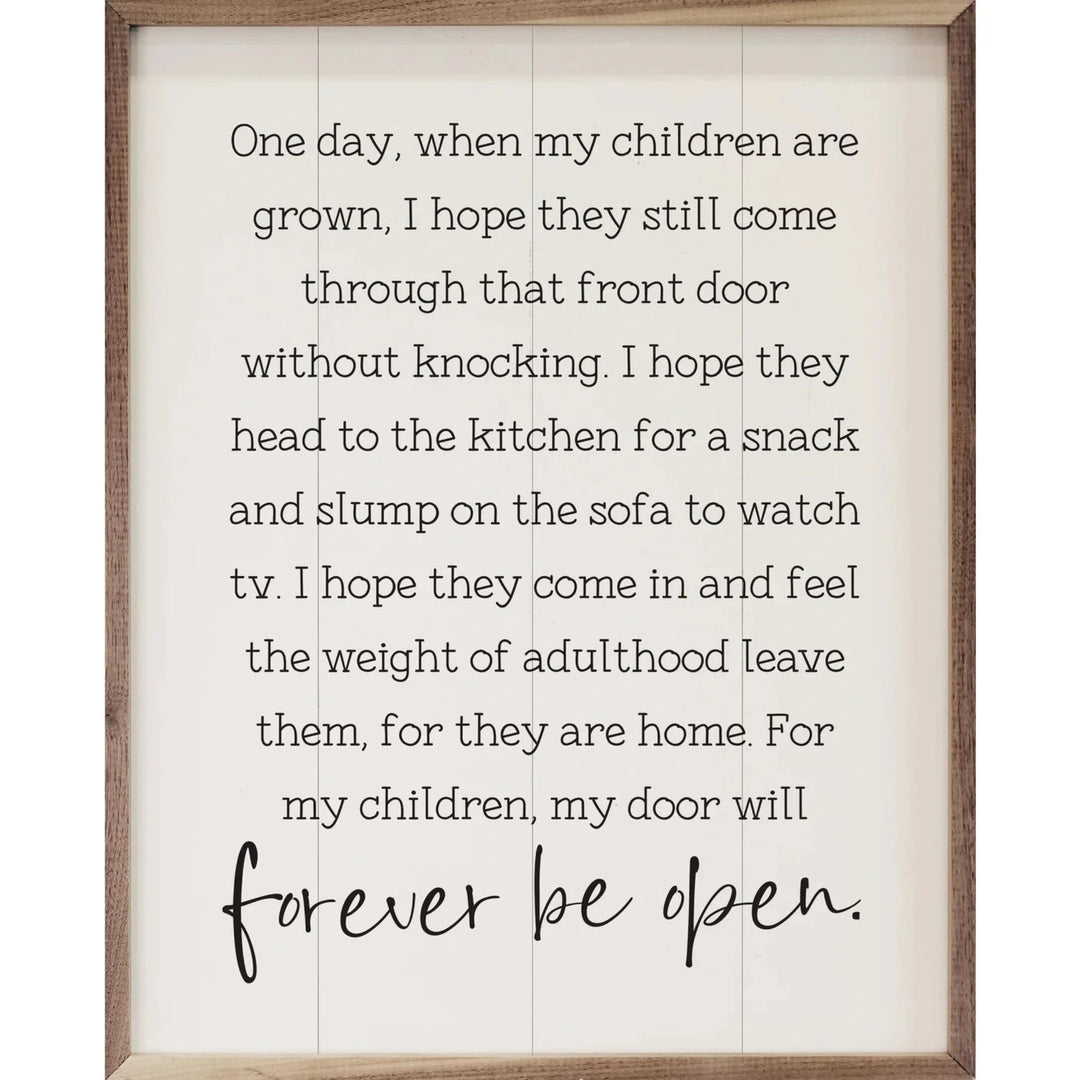 When My Children Are Grown Sign