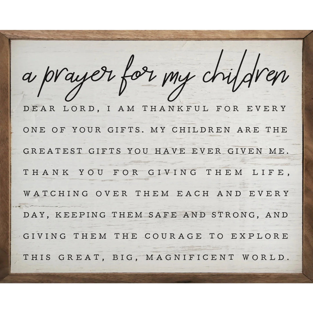 A Prayer For My Children Sign
