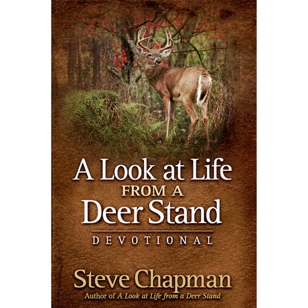 A Look At Life From A Deer Stand Devotional