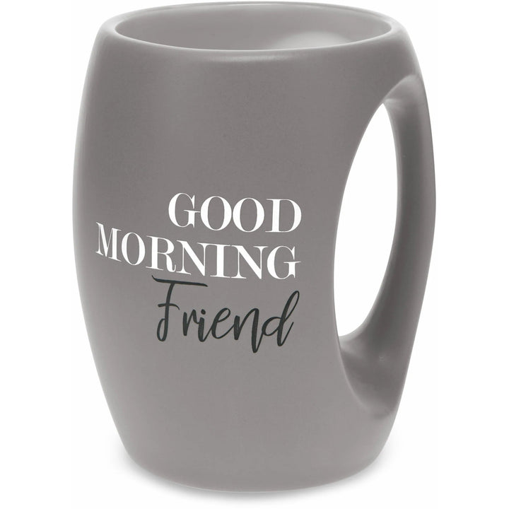 Good Morning Friend Mug