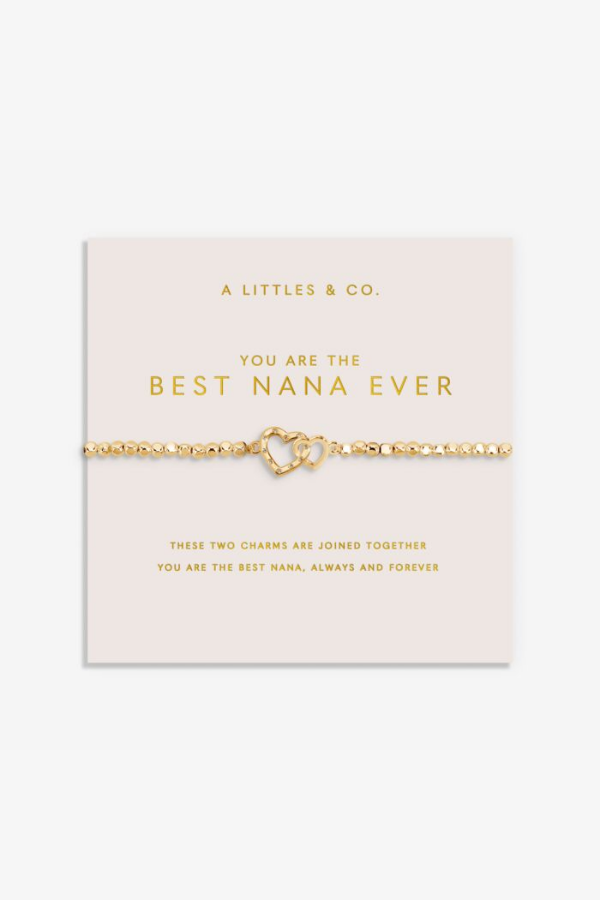 Forever Yours You Are The Best Nana Ever Bracelet