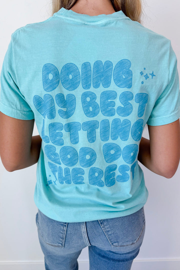 You're Doing Great Tee