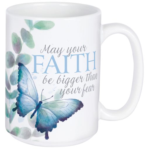 Faith Bigger Than Fear Mug