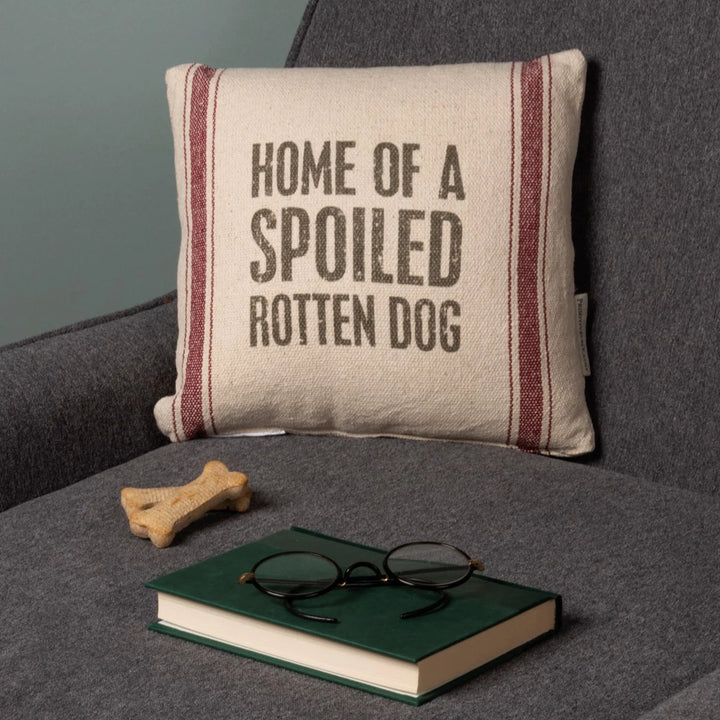 Spoiled Rotten Dog Stripe Pillow
