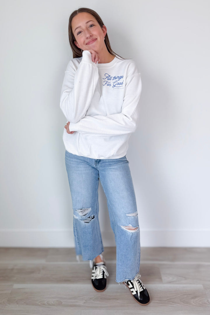All Things For Good Sweatshirt