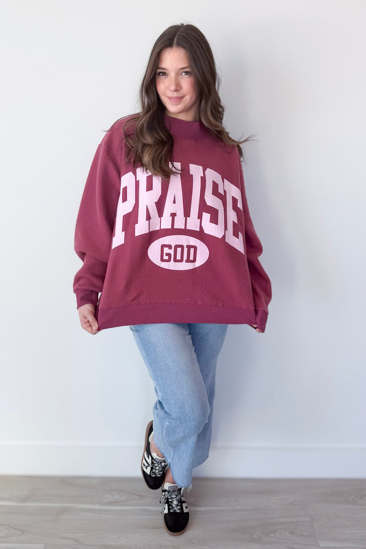 Praise God Sweatshirt