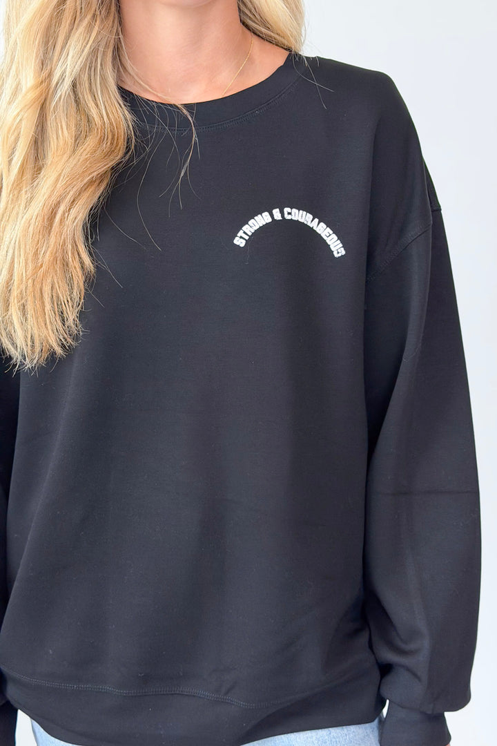 Strong & Courageous Sweatshirt