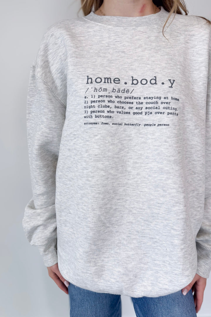 Homebody Sweatshirt