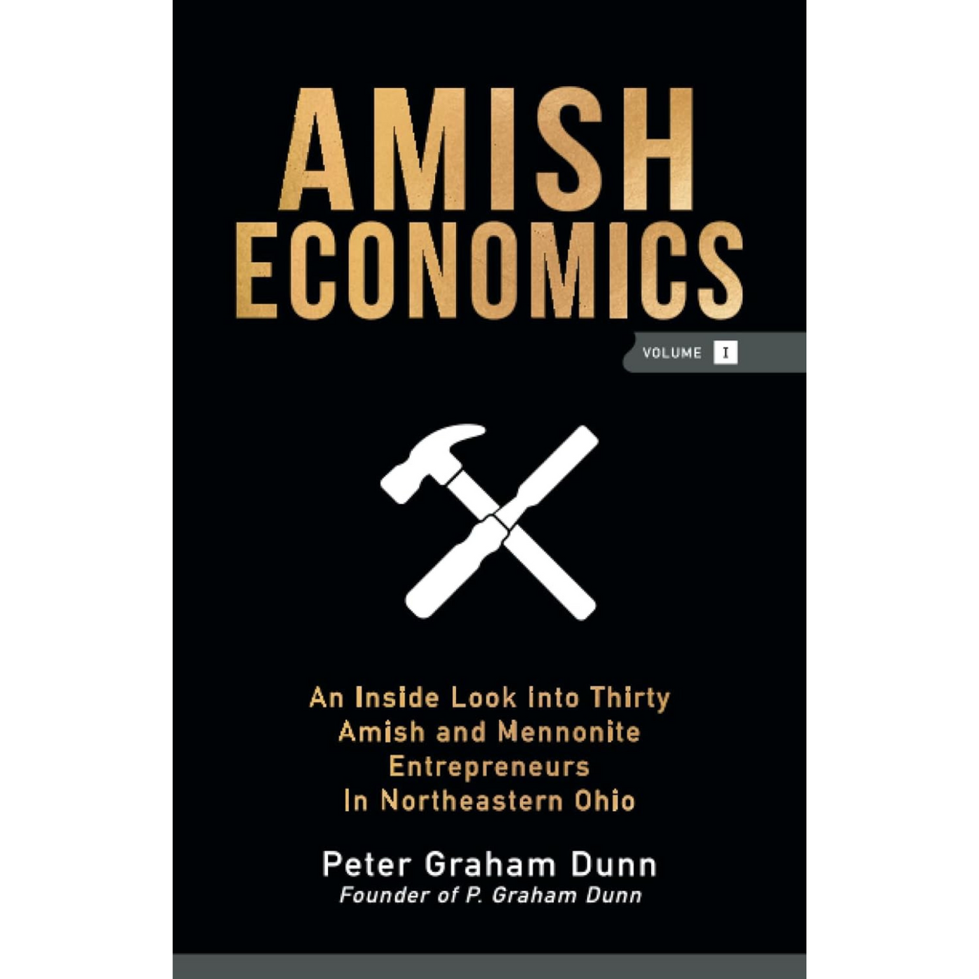Amish Economics Volume 1