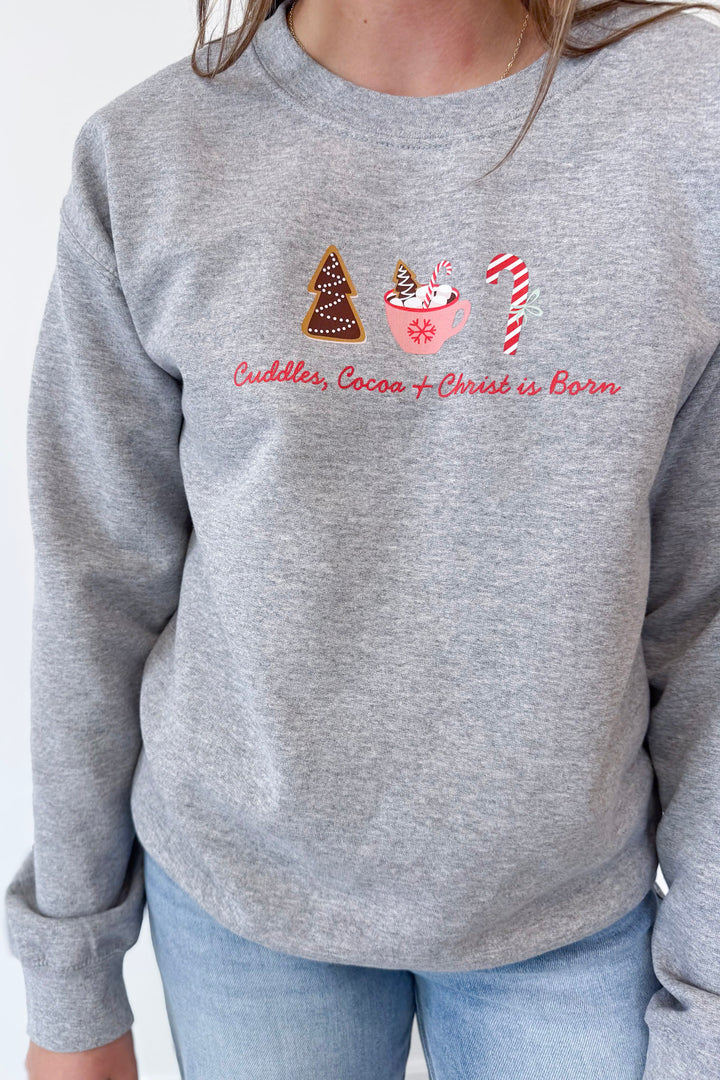 Christ Is Born Sweatshirt
