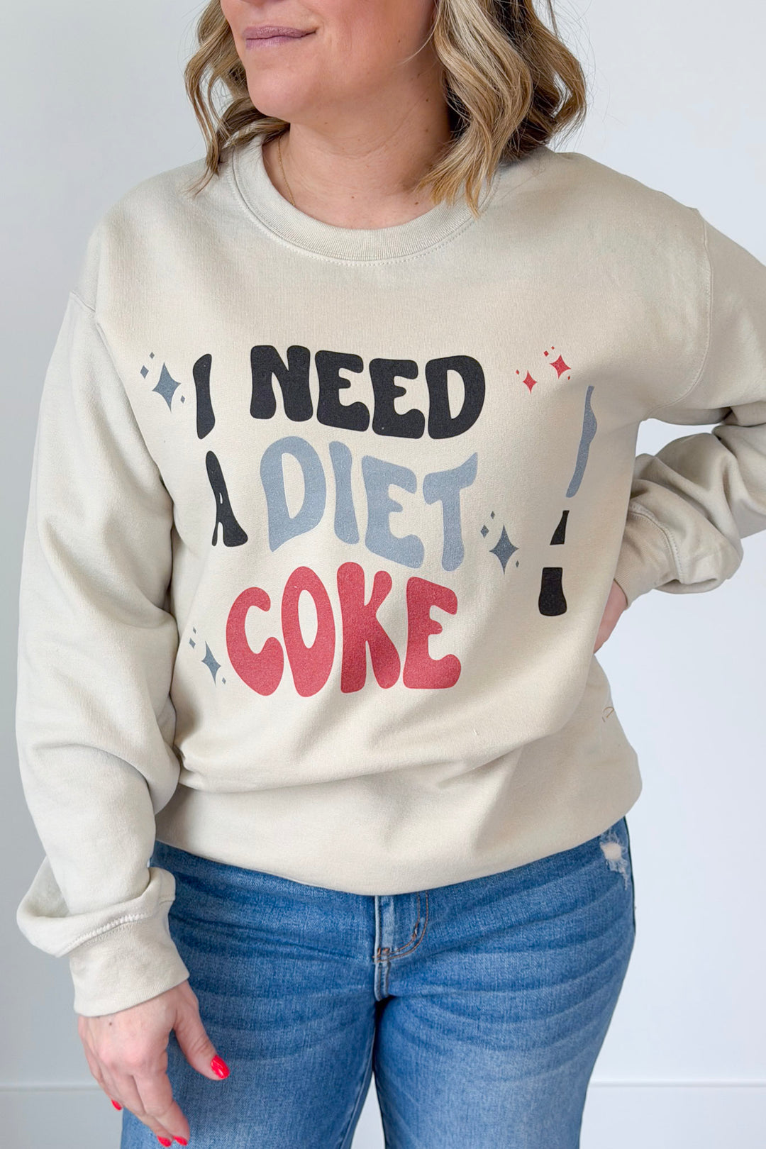 I Need A Diet Coke Sweatshirt