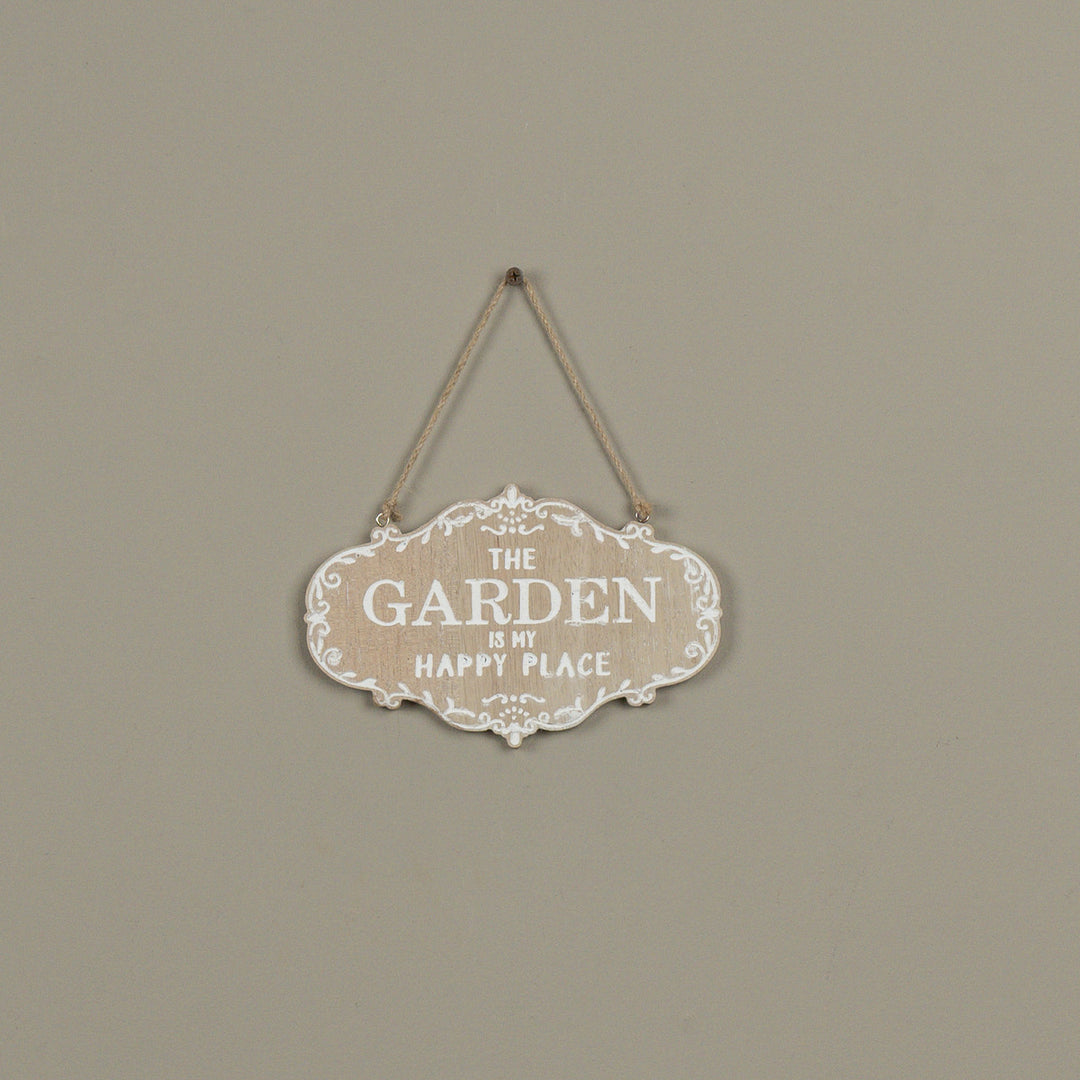 The Garden Is My Happy Place Sign