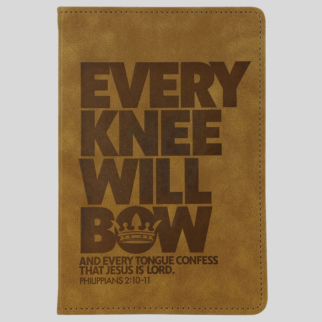 Every Knee Will Bow Journal