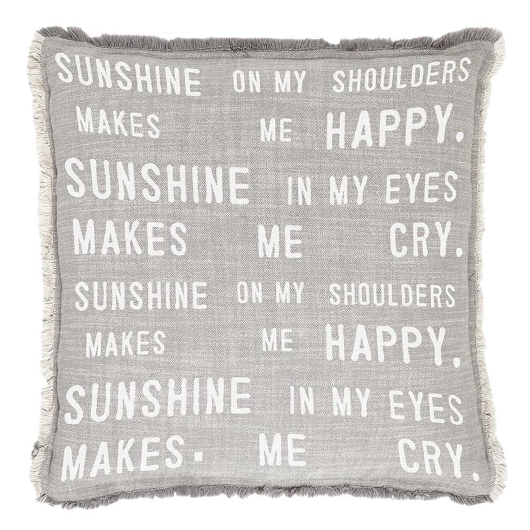 Sunshine On My Shoulders Pillow