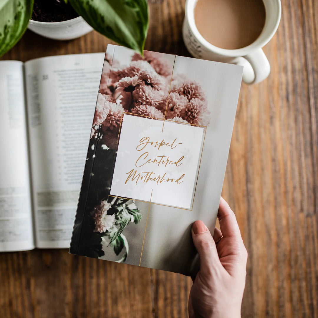 Gospel-Centered Motherhood Booklet