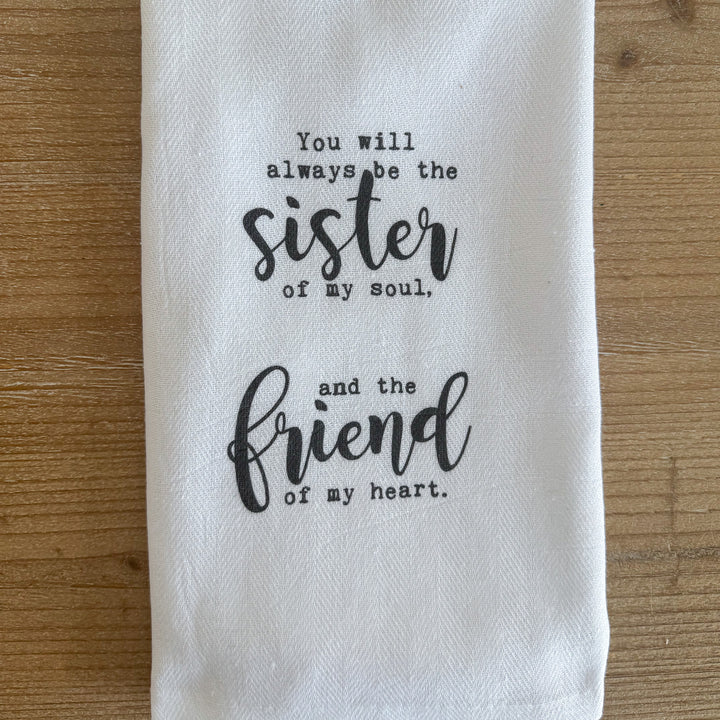 You Will Always Be Sister Towel