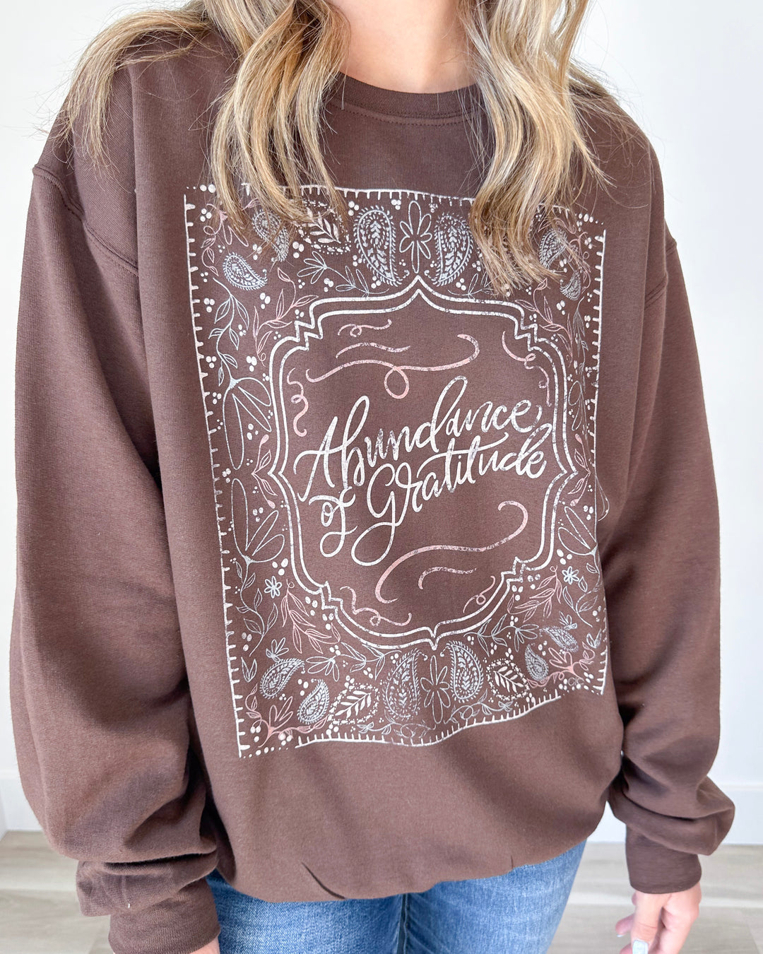 Abundance Of Gratitude Sweatshirt