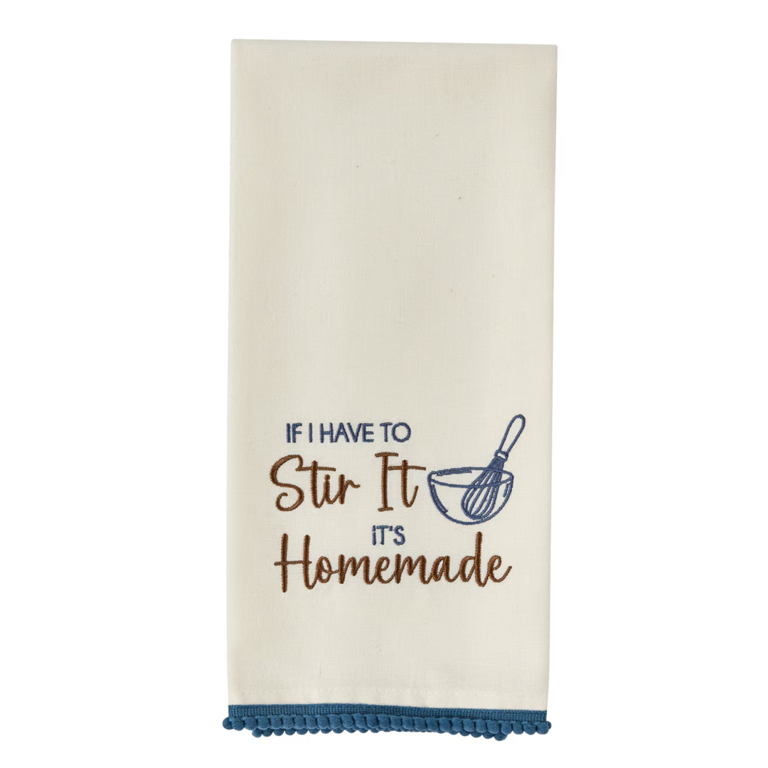 Kitchen towel with text 'If I have to stir it, it's homemade' and a whisk graphic on a white background.
