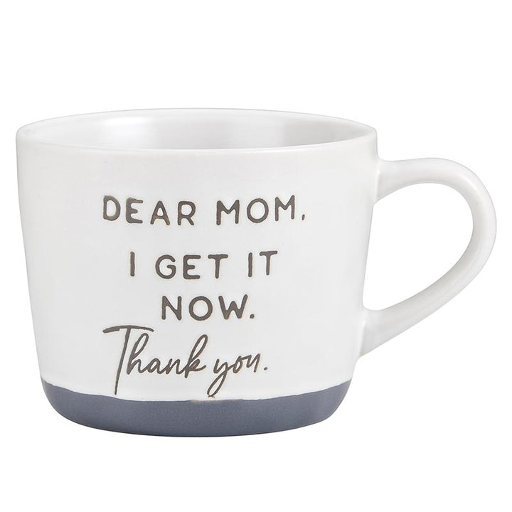 I Get It Now Mom Mug