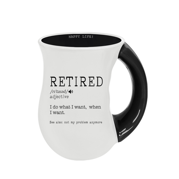 White mug with black interior and handle, featuring text about retirement on a white background.