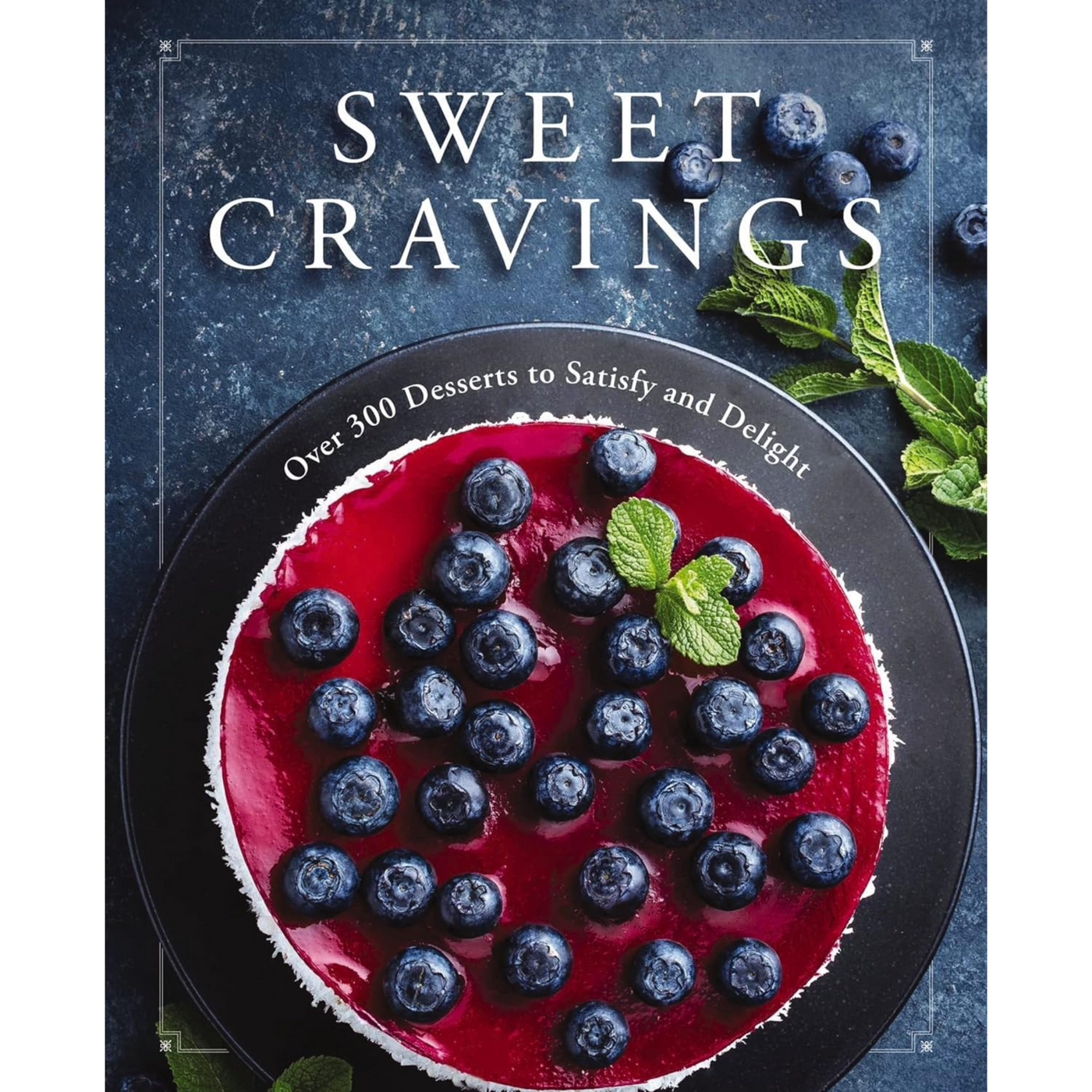 Sweet Cravings Cookbook