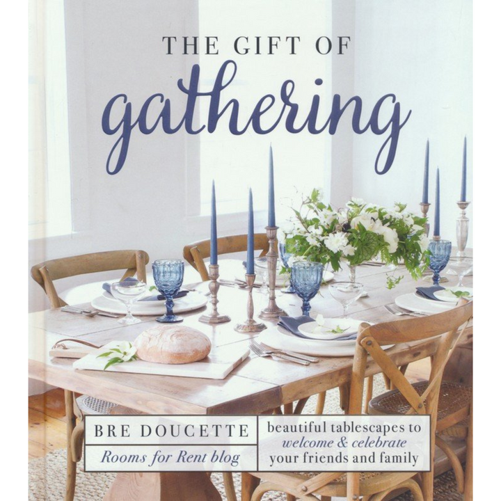 Gift of Gathering