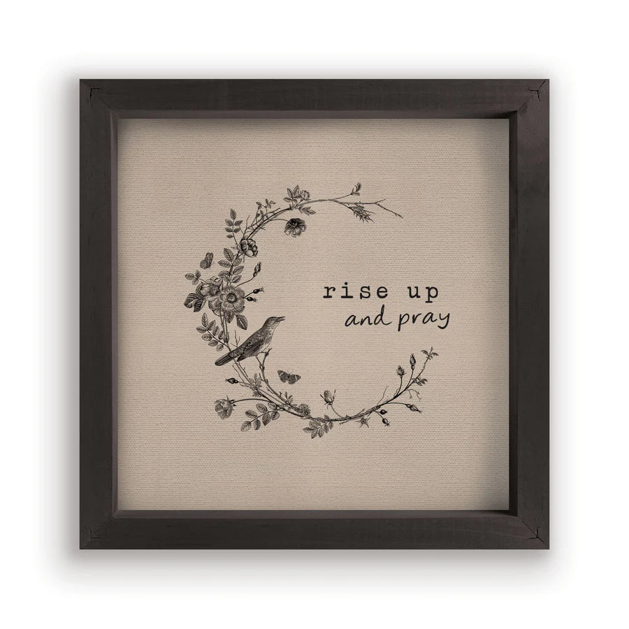 Rise Up and Pray Framed Linen Sign