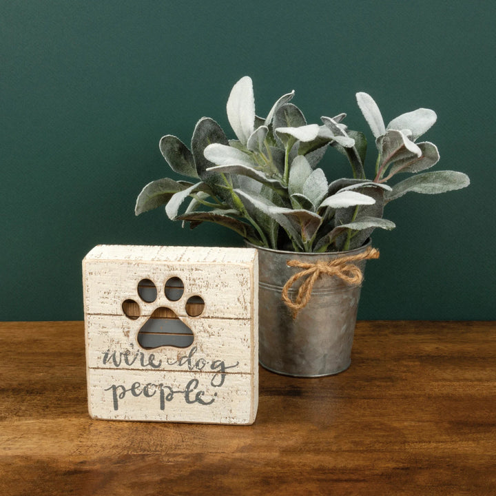 We're Dog People Box Sign