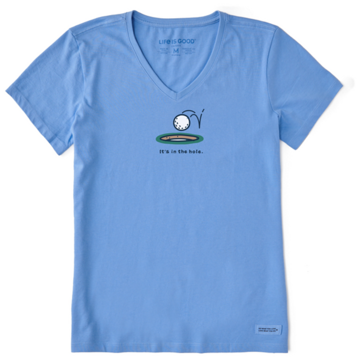 Women's Life Is Good It's In The Hole Crusher Lite Tee