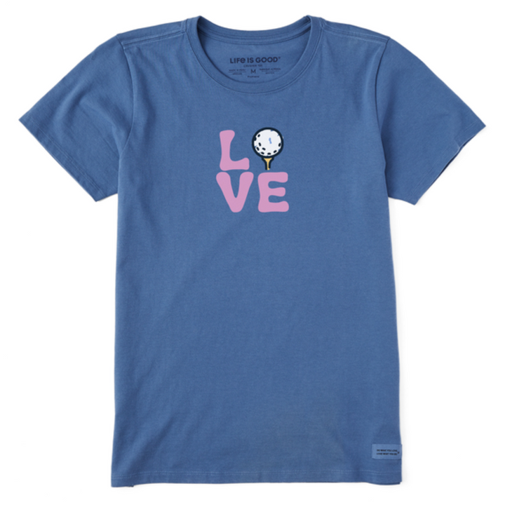 Women's Life Is Good Love For Golf Crusher Tee