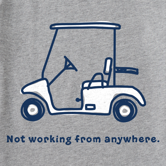 Women's Life Is Good Not Working From Anywhere Crusher Tee