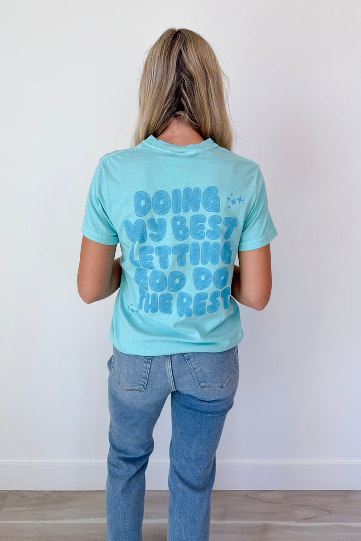 You're Doing Great Tee