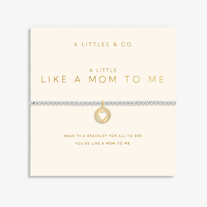 A Little "Like A Mom To Me" Bracelet
