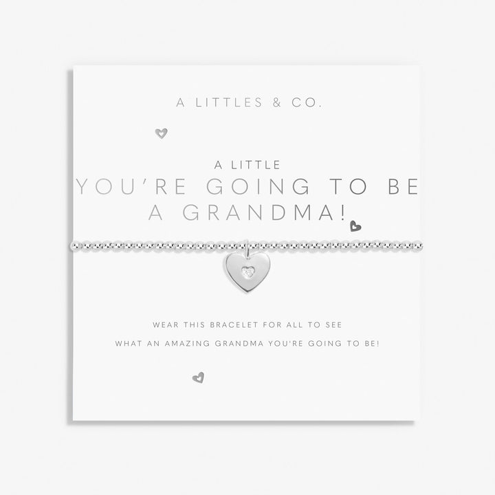 A Little You're Going To Be A Grandma Bracelet