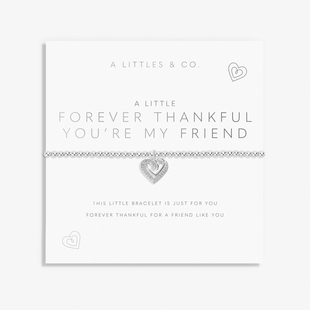 A Little Forever Thankful You're My Friend Bracelet