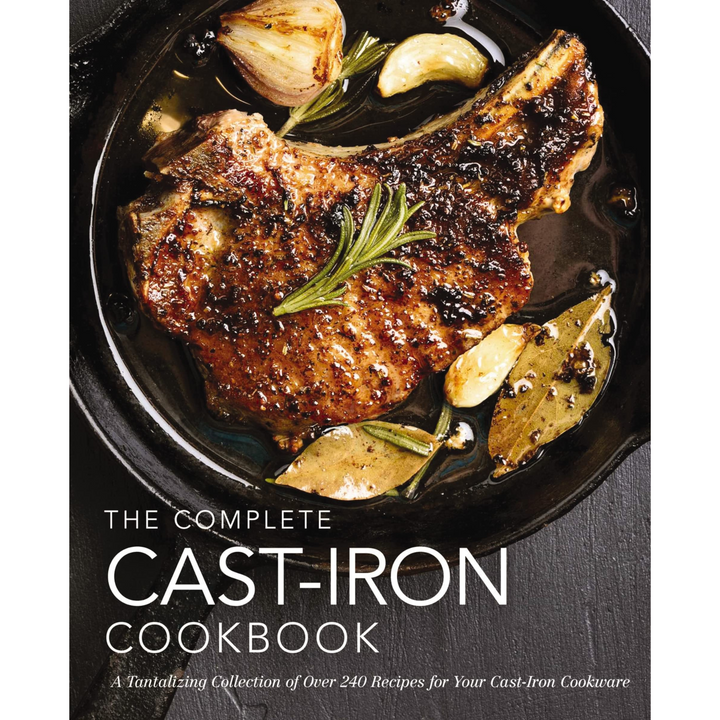 The Complete Cast Iron Cookbook