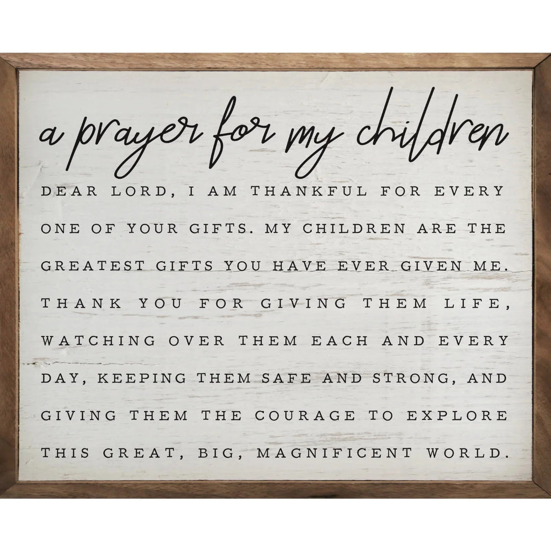 A Prayer For My Children Sign