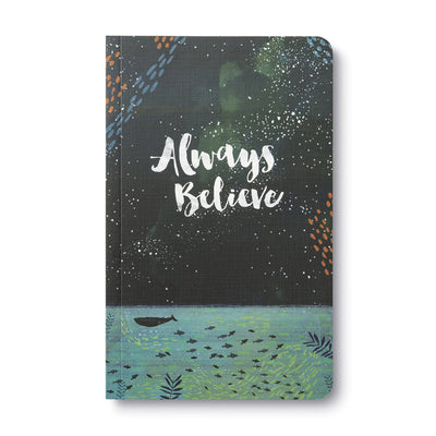 Always Believe Journal