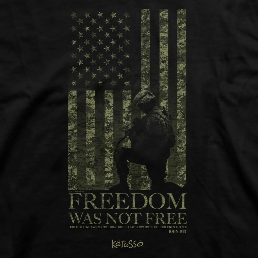 Freedom Was Not Free Tee