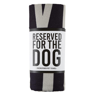 Reserved For The Dog Microfiber Towel